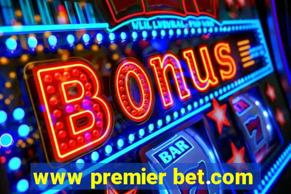 www premier bet.com